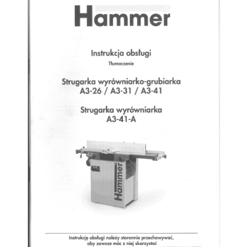 DTR grubościówko wyrówniarka Felder Hammer A3-26 / A3-31 / A3-41