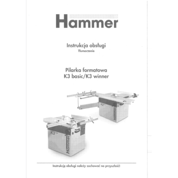 DTR piła formatowa Felder Hammer K3 Basic / K3 Winner DTR piła formatowa Felder Hammer K3 Basic / K3 Winner