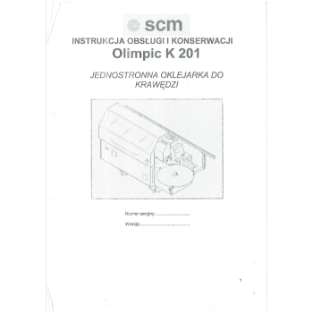 DTR okleiniarka SCM Olimpic K 201 DTR okleiniarka SCM Olimpic K 201